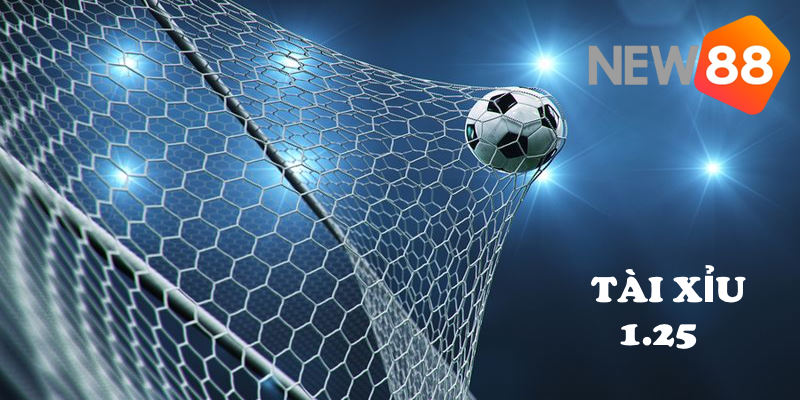 Hướng dẫn bet thủ chơi kèo tài xỉu 1.25